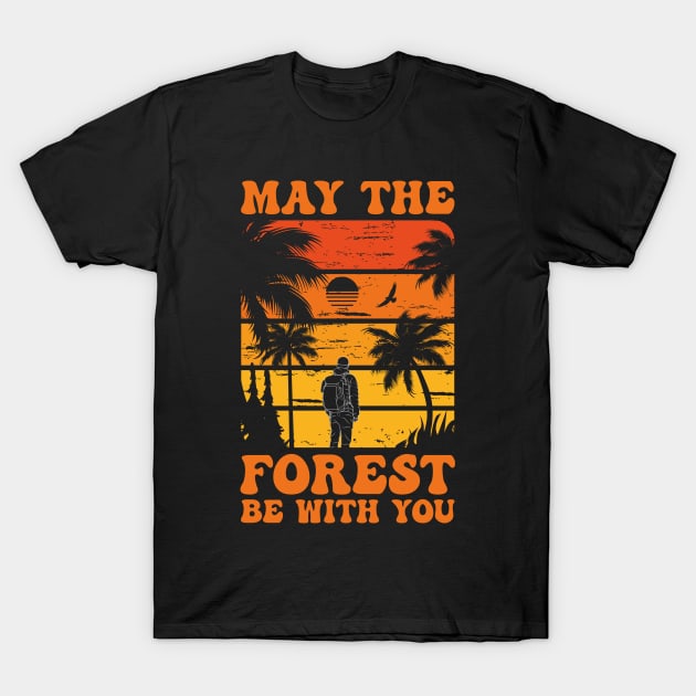 Earth Day May The Forest Be With You Groovy Retro T-Shirt by Julorzo